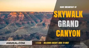 A Grand Canyon Breakfast: Skywalk Views