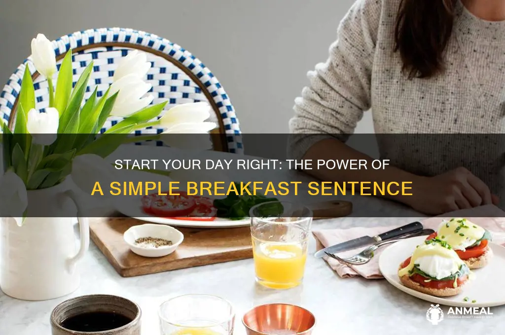 have breakfast sentence