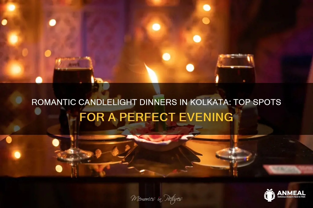 have candle light dinner in kolkata