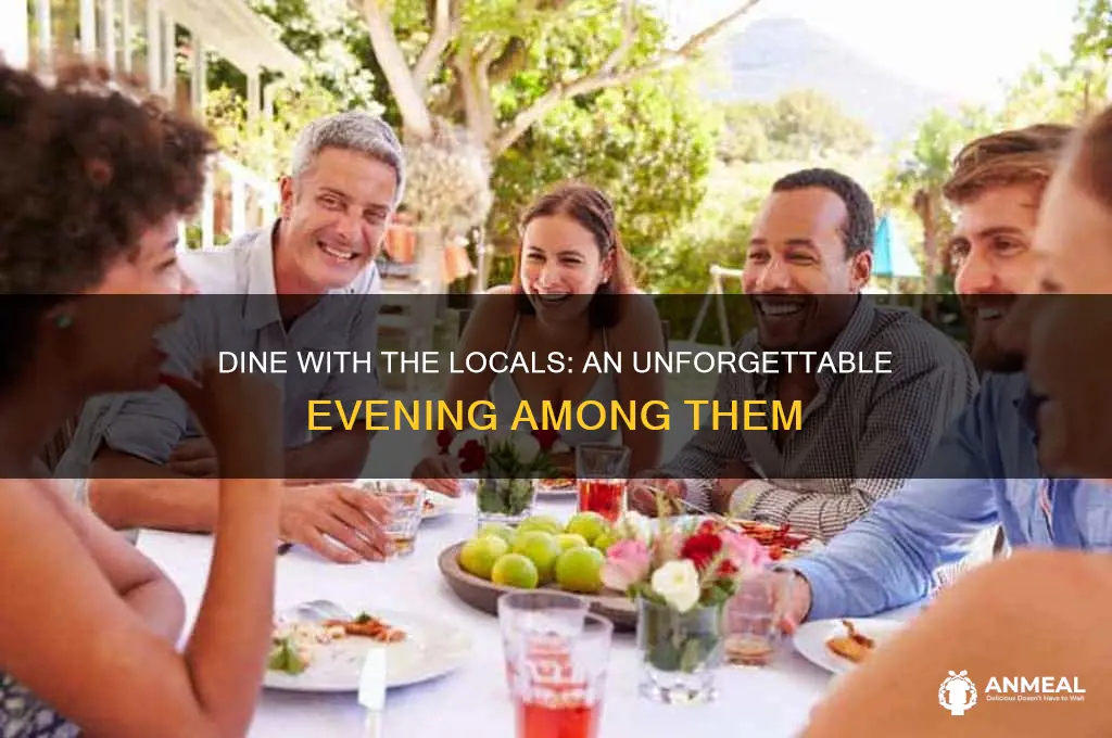 have dinner among them