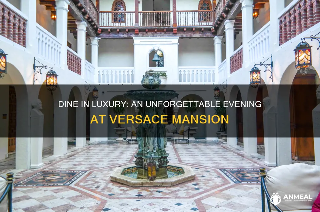 have dinner at versace mansion