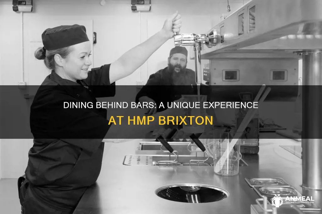 have dinner in hmp brixton