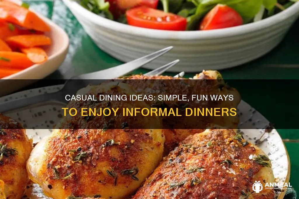 have dinner informally