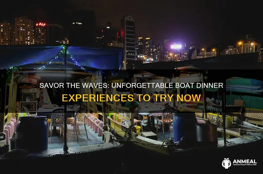 have dinner on a boat