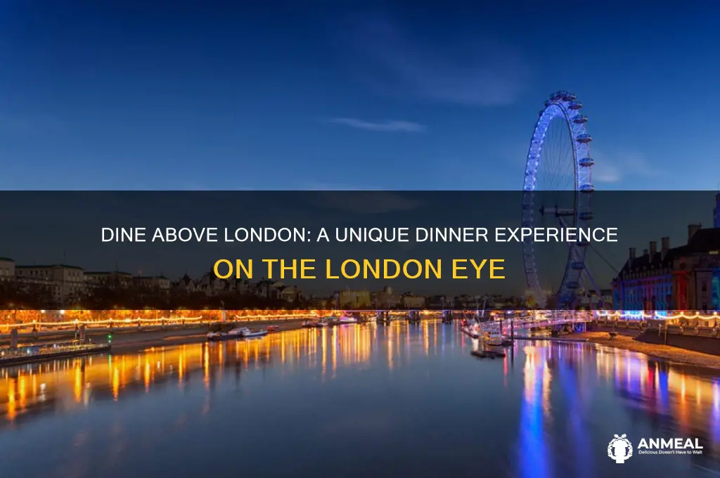 have dinner on the london eye