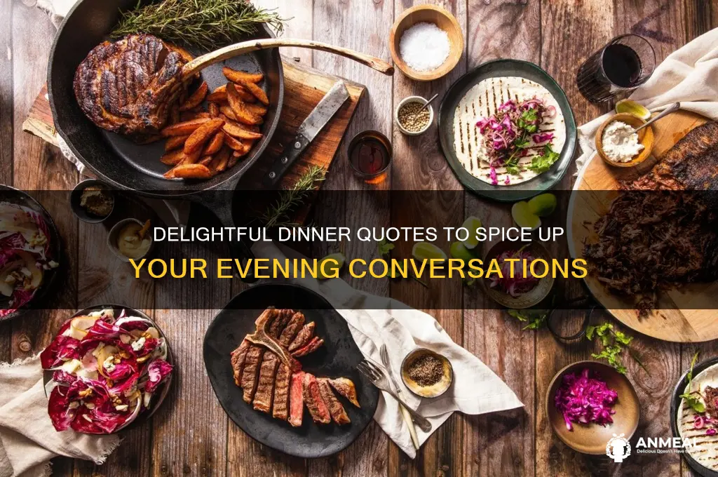 have dinner quotes