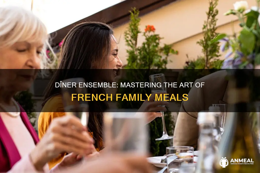 have dinner together en francais