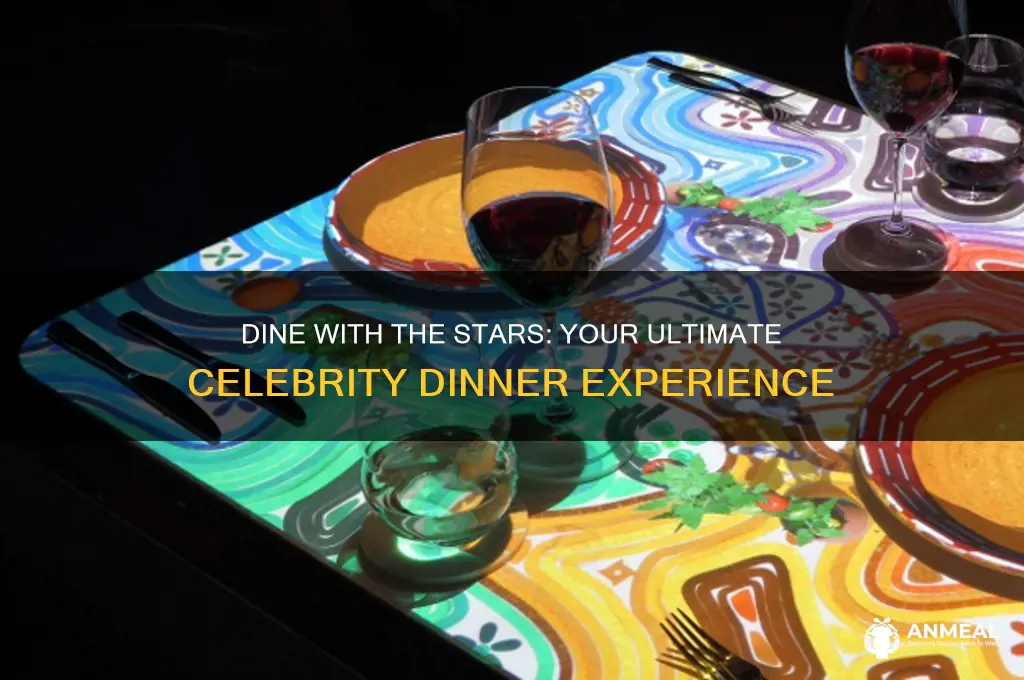 have dinner with a celebrity