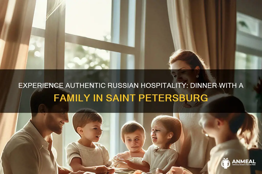 have dinner with a russian fmaily saint petersburg