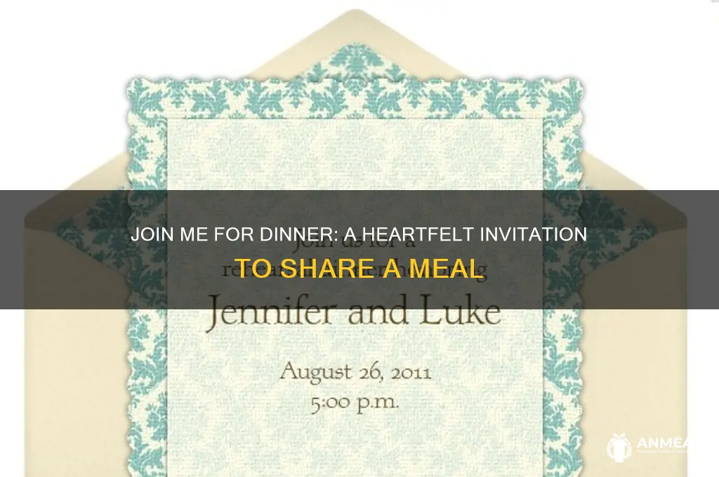 have dinner with me please please
