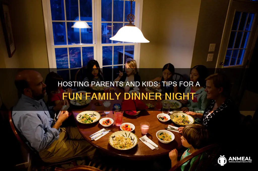 have over for dinner parents children
