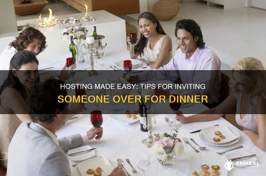 have someone over dinner