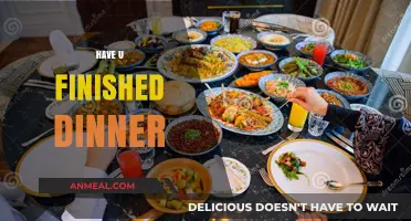 Have You Finished Dinner? Exploring Evening Meal Habits and Rituals