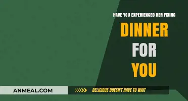 Her Fixing Dinner for You: A Heartwarming Experience to Cherish