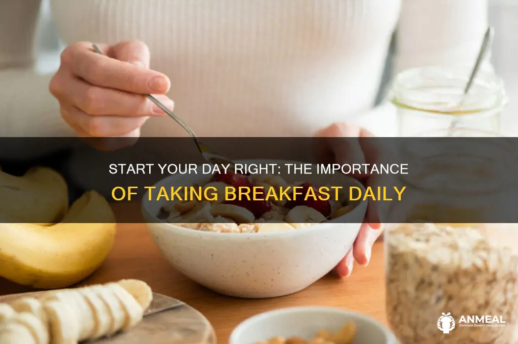 have you taken breakfast