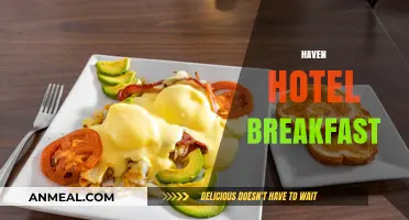 Haven Hotel Breakfast: A Morning Delight to Start Your Day