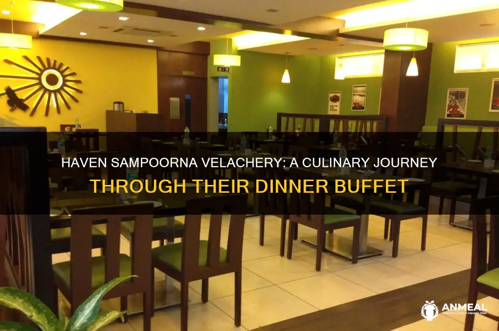 haven sampoorna velachery dinner buffet