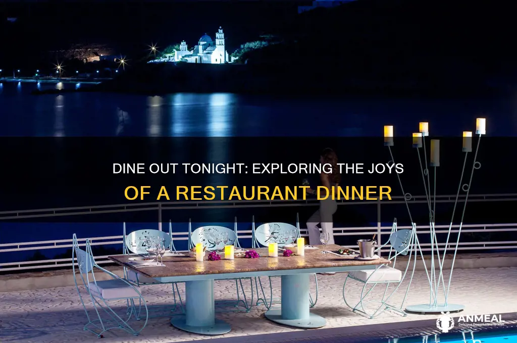 how about going out for dinner