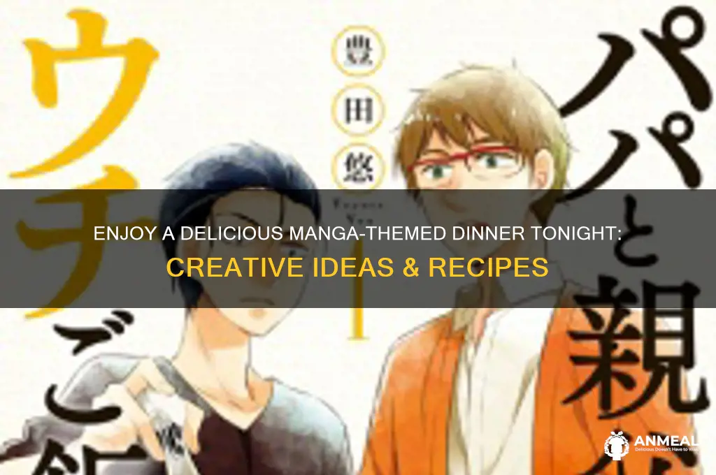 how about having dinner tonight manga here