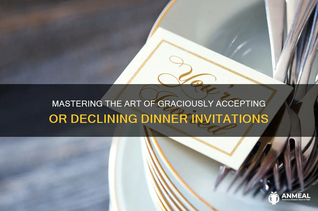 how answer dinner invitation