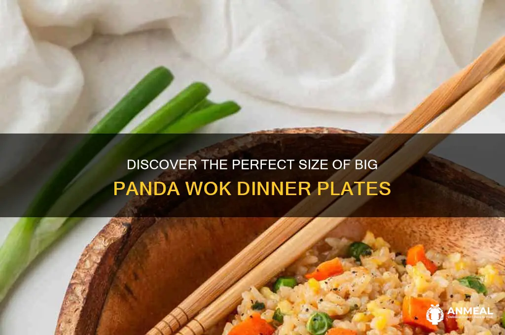 how big panda wok dinner plates are there