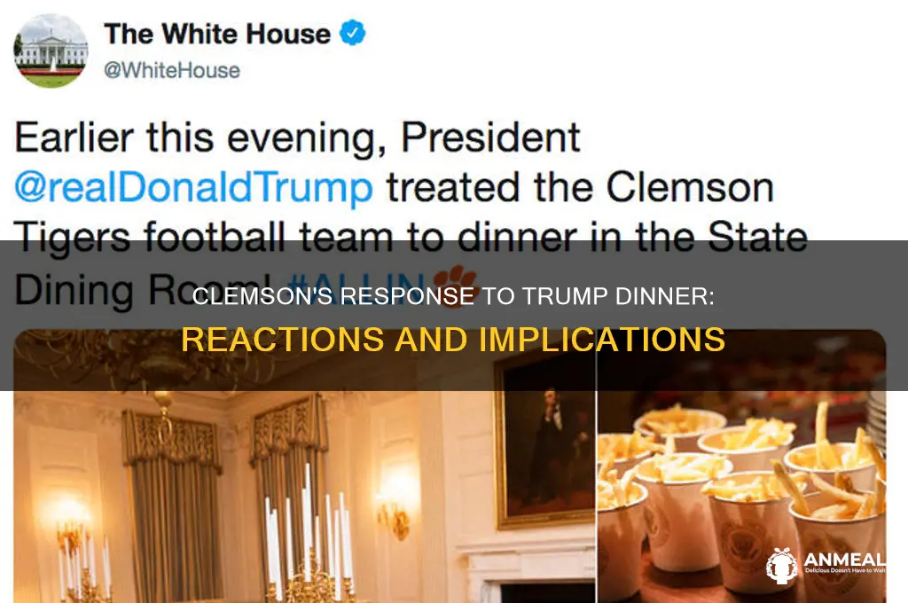 how clemson responds to trump dinner