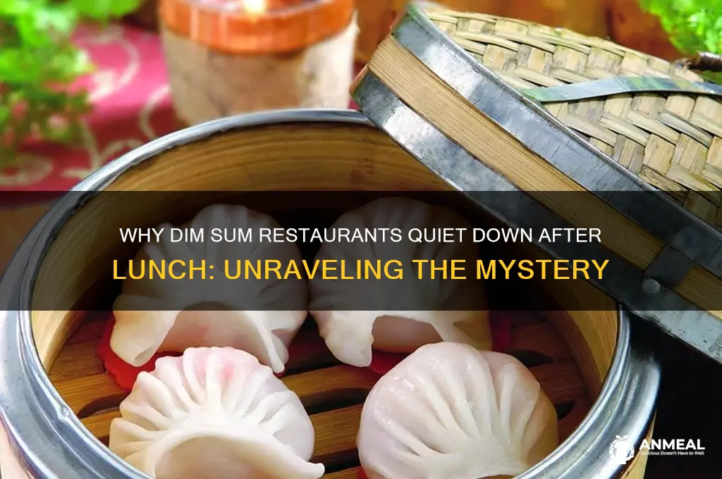 how come dim sum restaurants aren
