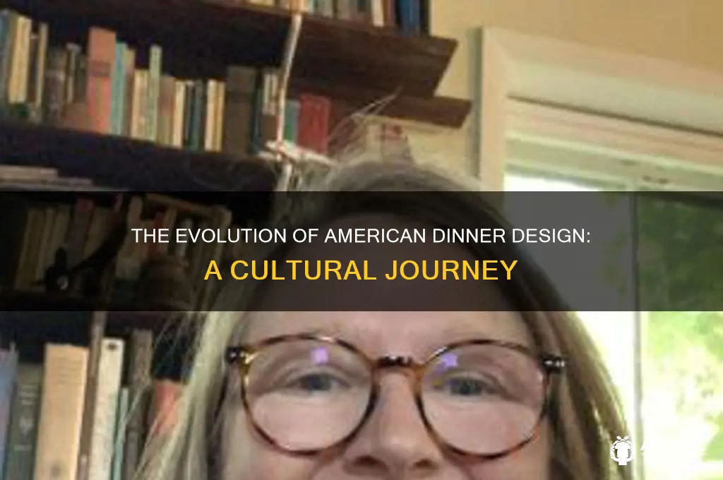 how did americans come to design dinner