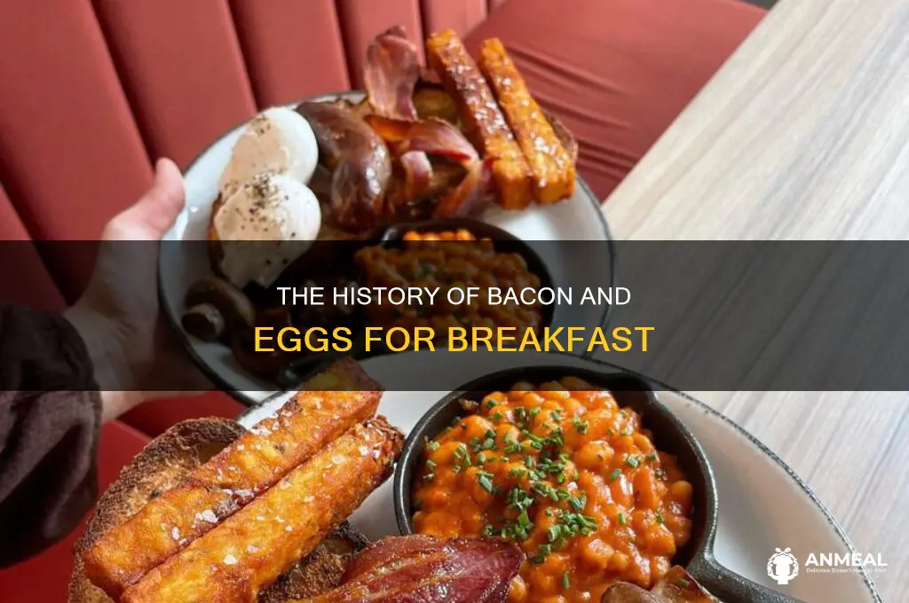 how did bacon and eggs become breakfast
