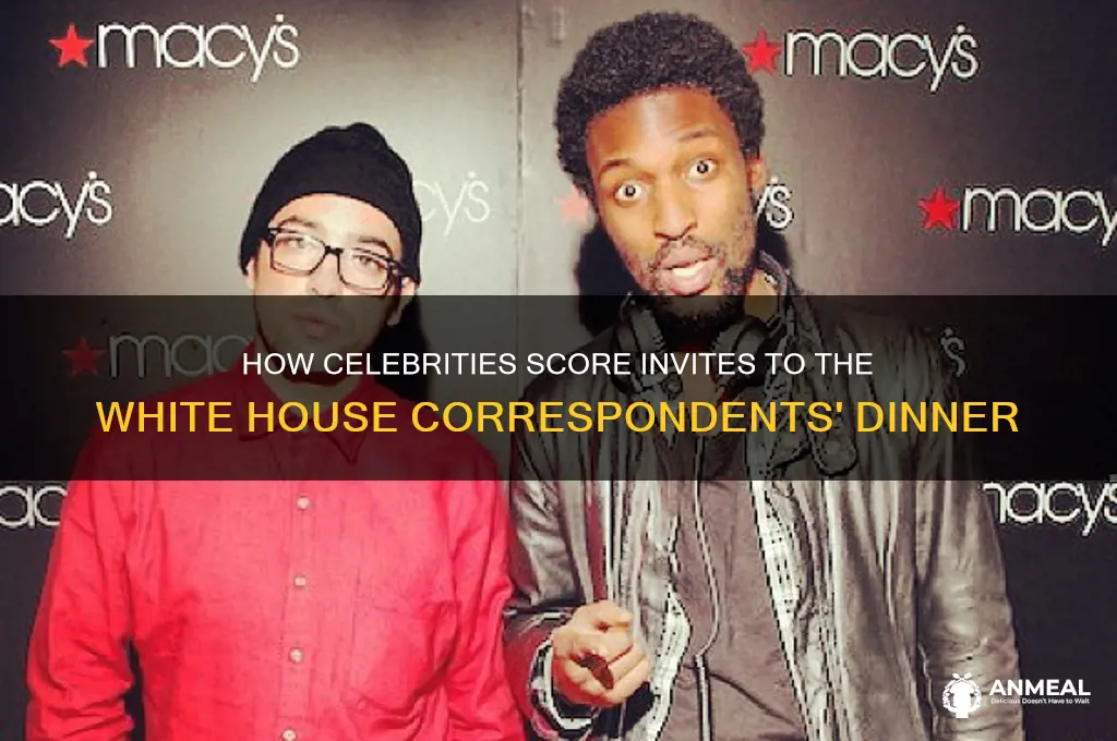 how do celebrities get invited to white house correspondents dinner