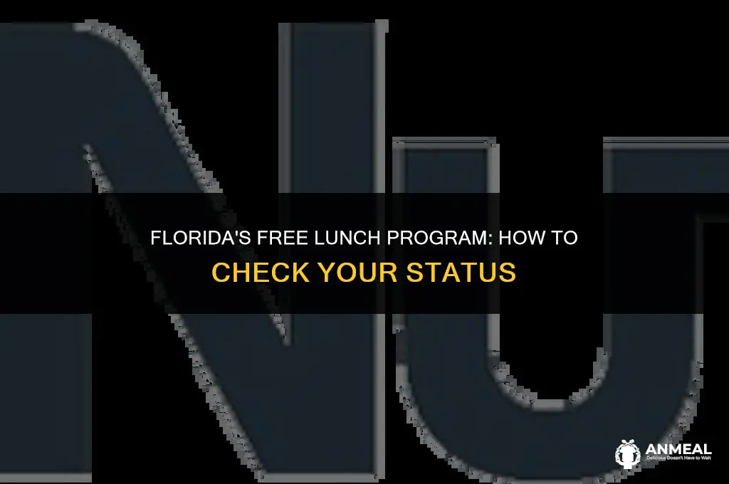 how do i check my free lunch status florida