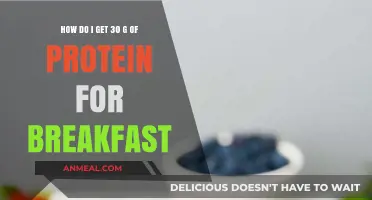 Protein-rich Breakfast: 30g in One Go