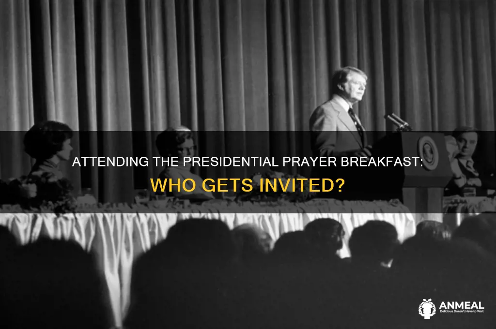 how do i get invited to the presidential prayer breakfast
