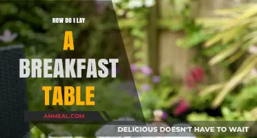 Laying a Breakfast Table: A Quick Guide