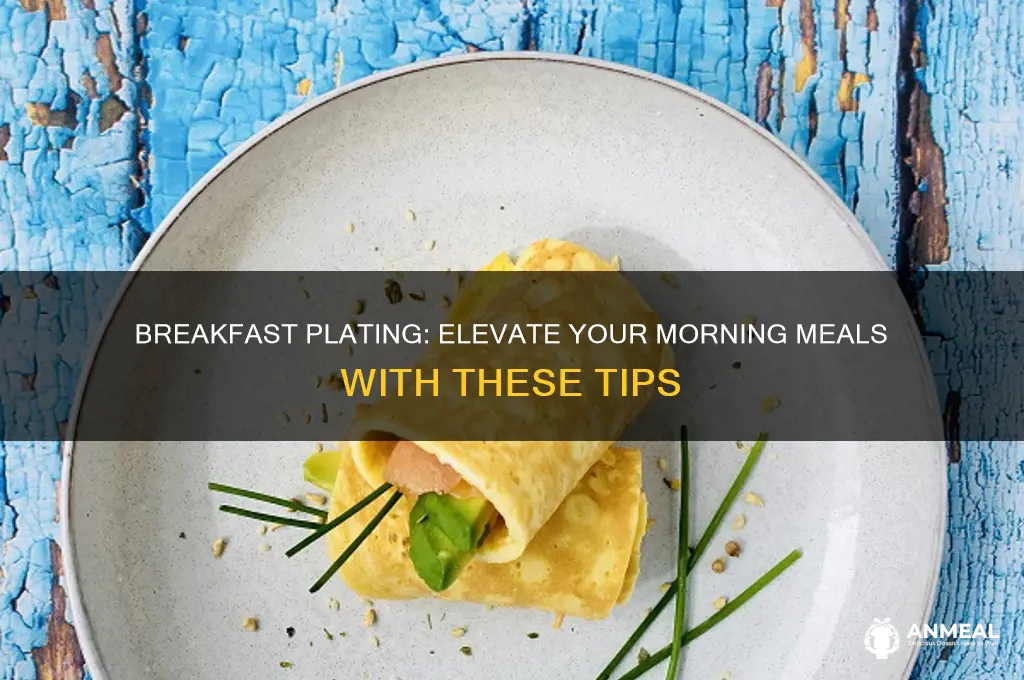 how do i plate breakfast food
