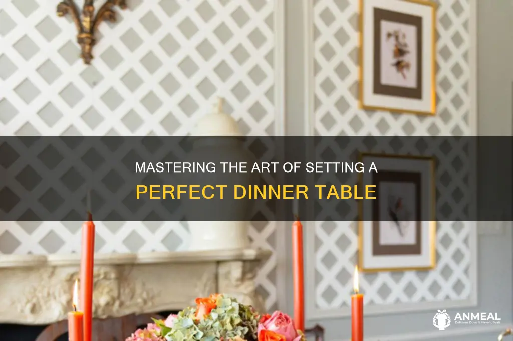 how do i set a proper dinner table