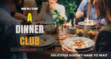 Launch Your Own Dinner Club: A Step-by-Step Guide to Getting Started