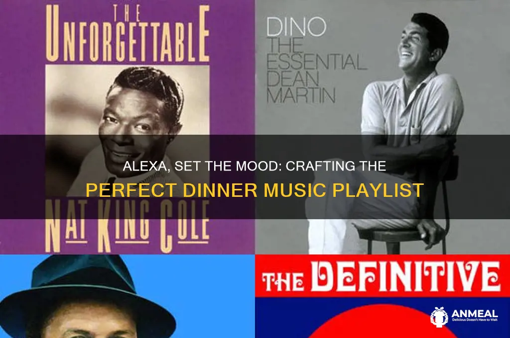 how do you ask alexa for a dinner music playlist