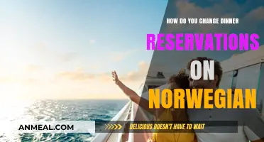 How to Modify Your Norwegian Cruise Dinner Reservations: A Step-by-Step Guide