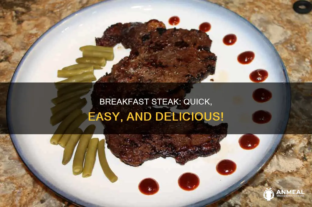 how do you cook breakfast steak