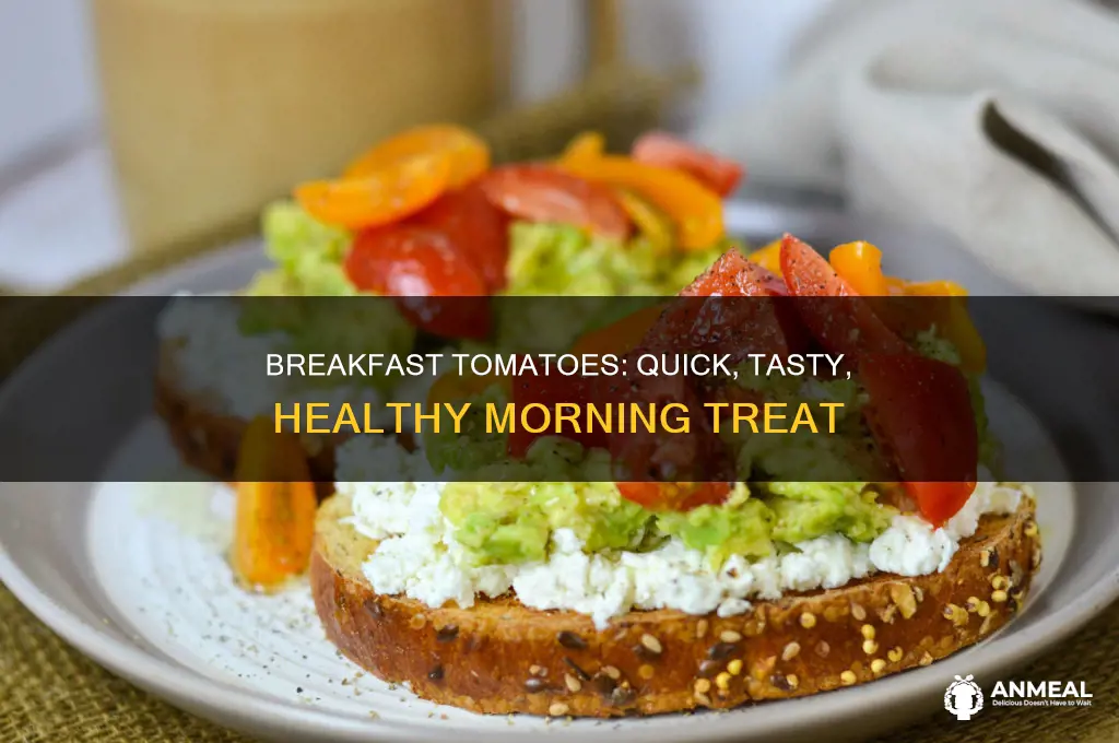 how do you cook tomatoes for breakfast