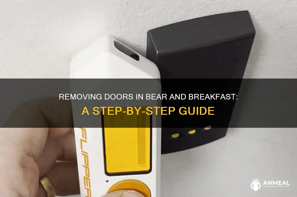 how do you delete doors in bear and breakfast