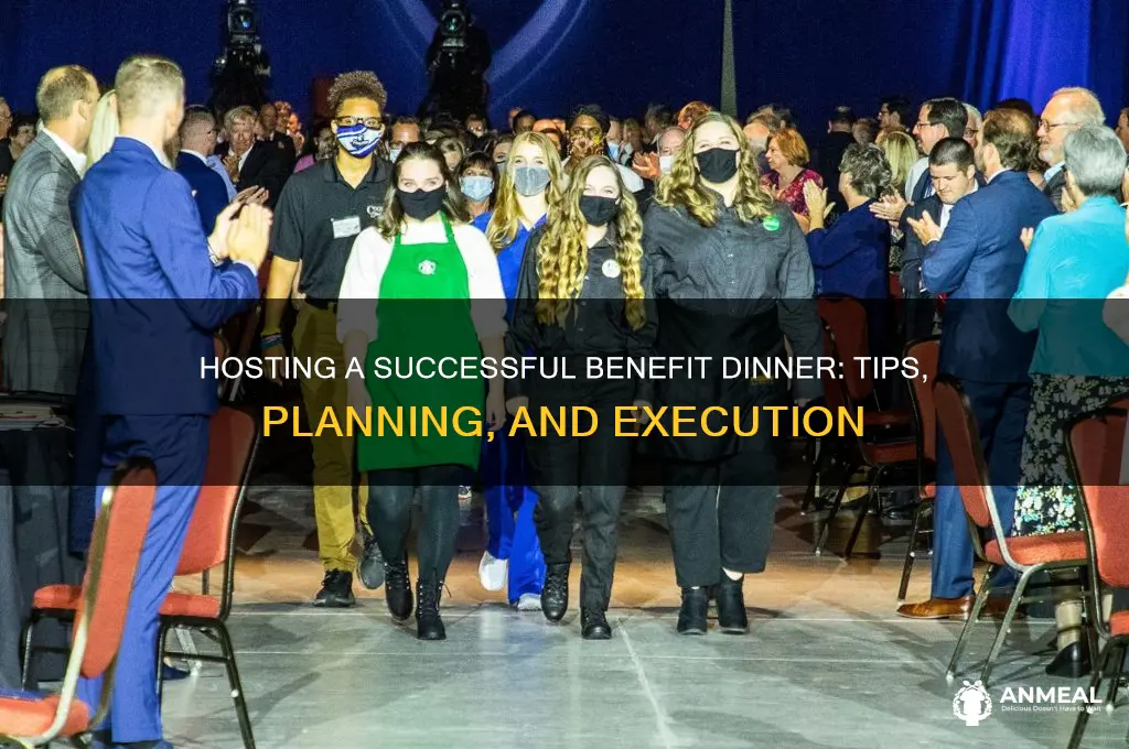 how do you do a benefit dinner
