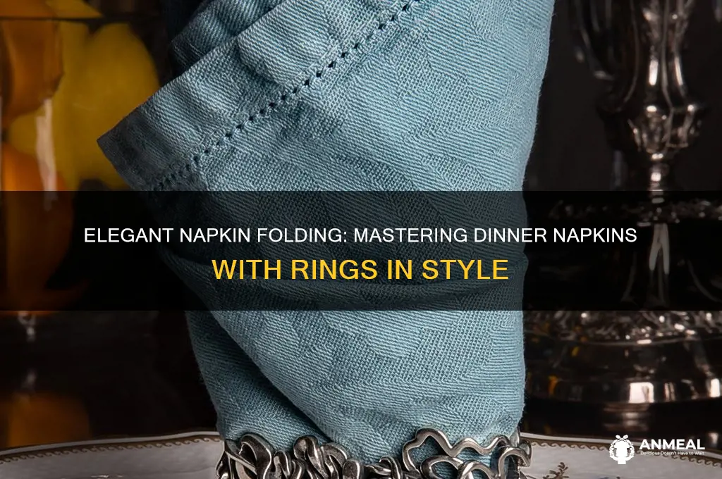 how do you fold dinner napkins with rings