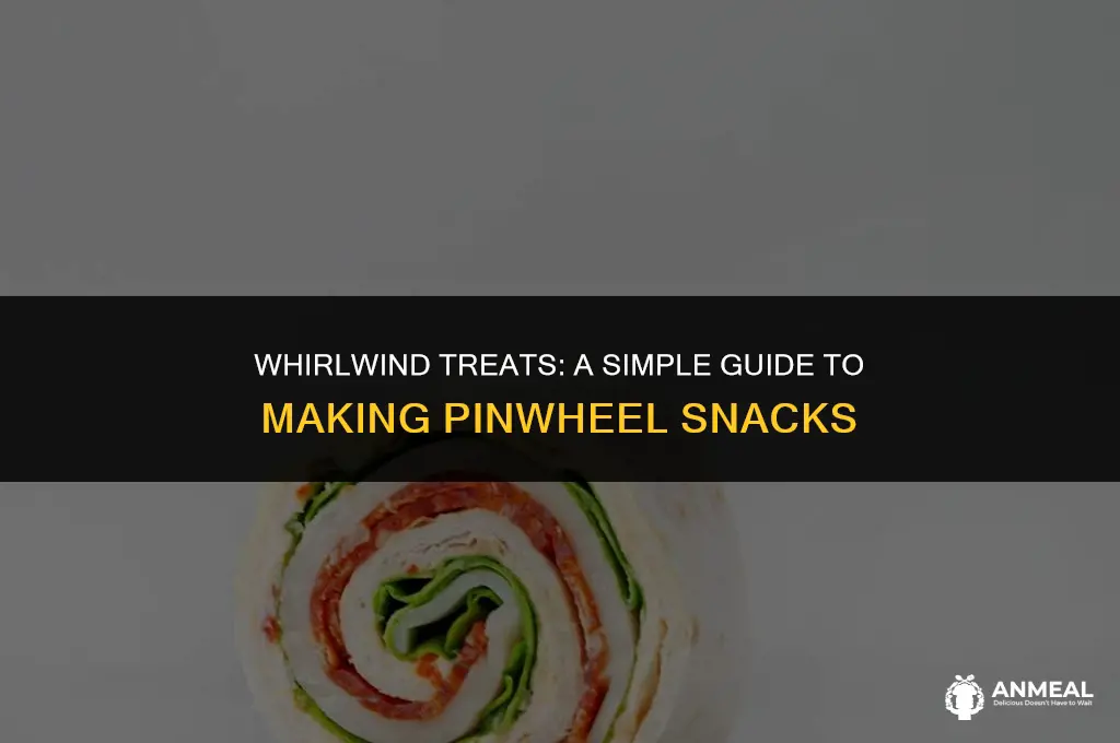 how do you make pinwheel snacks