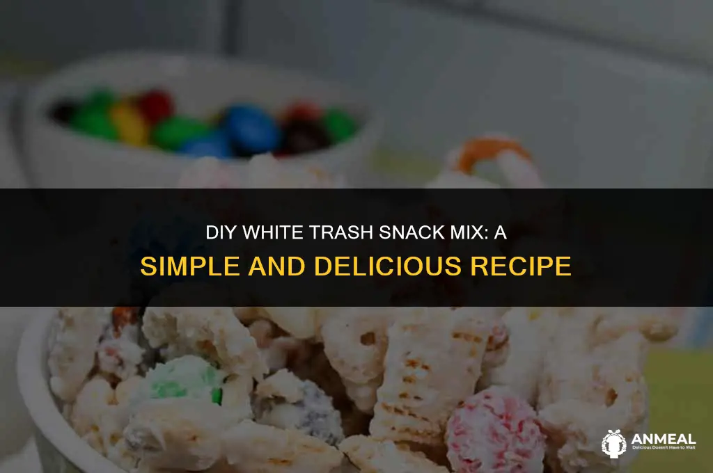 how do you make white trash snack mix