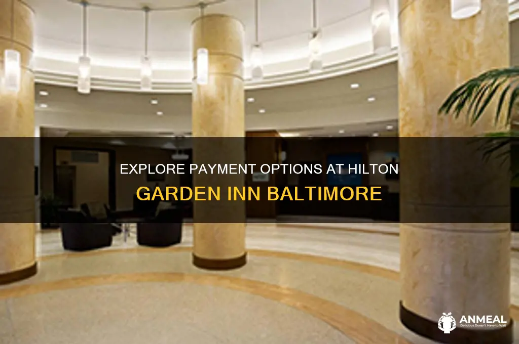 how do you pay for your breakfast hilton garden baltimore