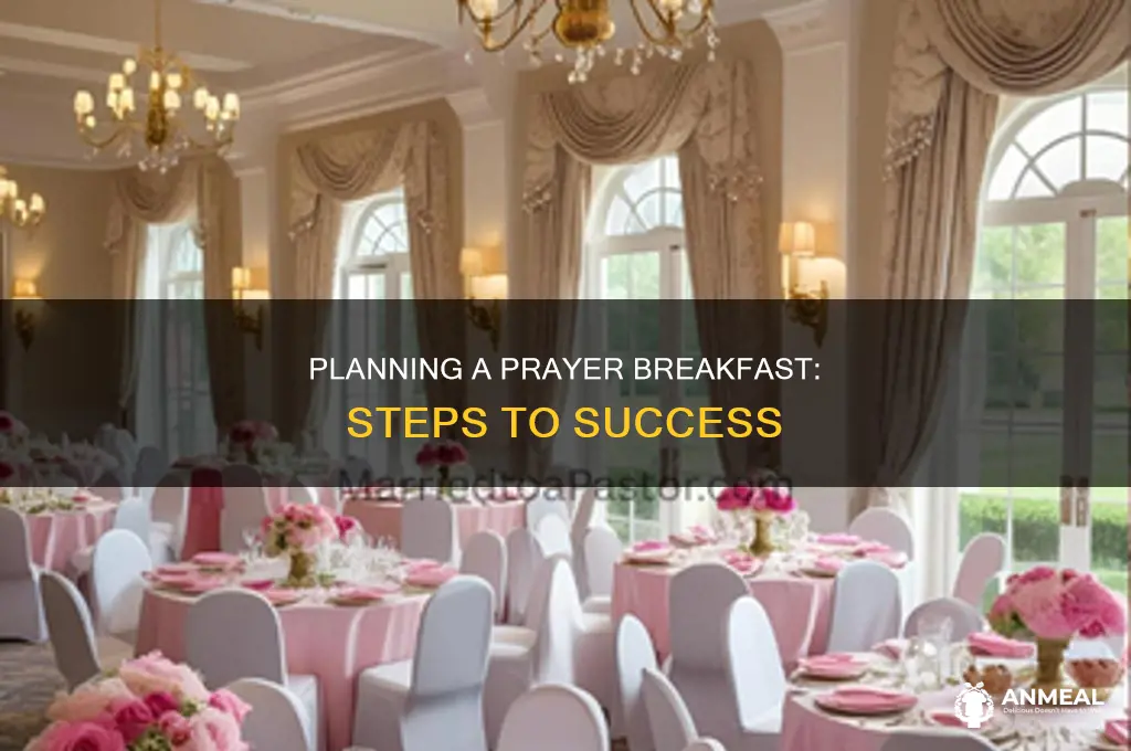 how do you plan a prayer breakfast