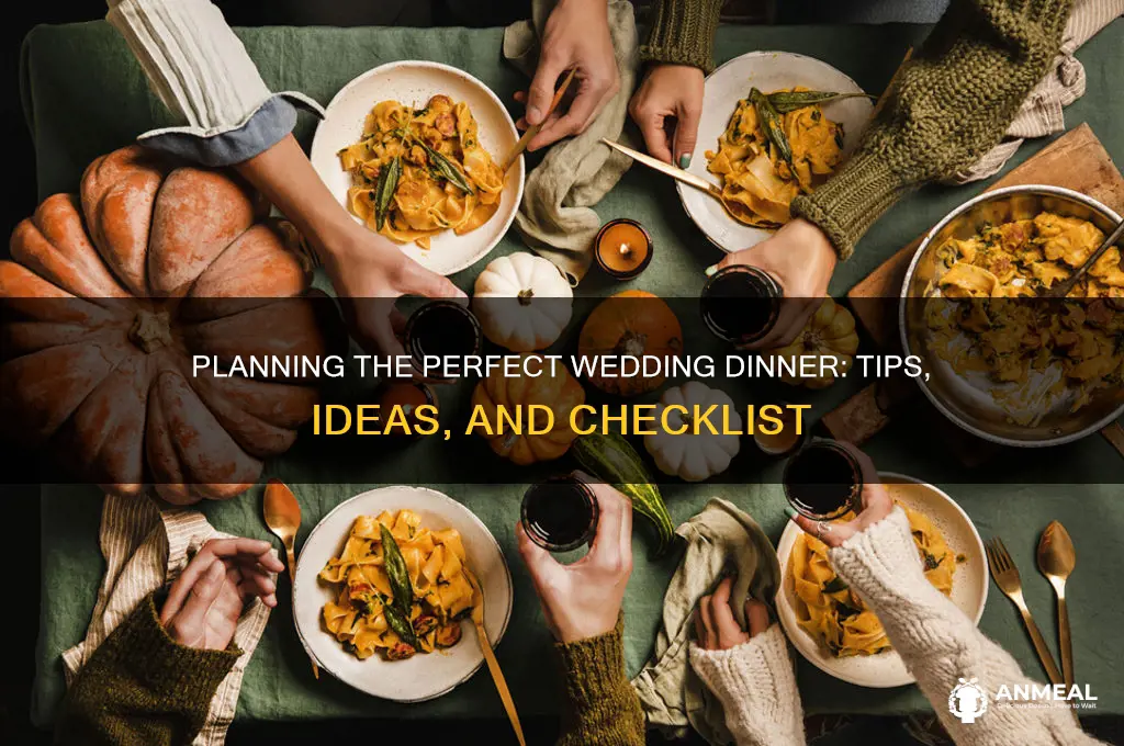 how do you plan a wedding dinner
