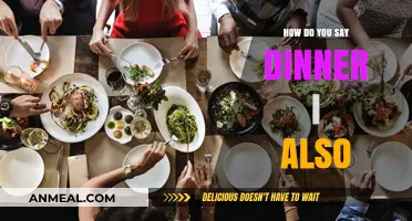 How to Say 'Dinner' in Different Languages: A Quick Guide